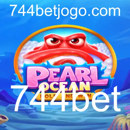 Explorando o Fascinante Universo do Jogo PearlOcean com 744bet
